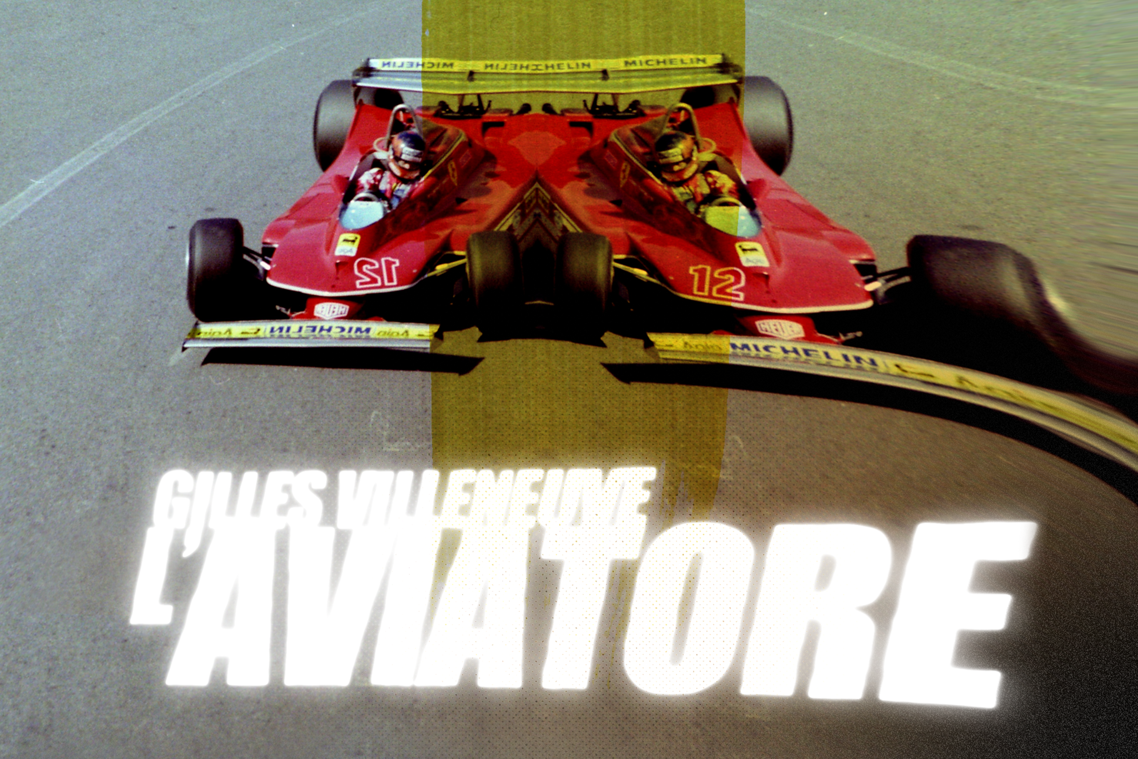 Gilles Villeneuve, L'Aviatore| K+